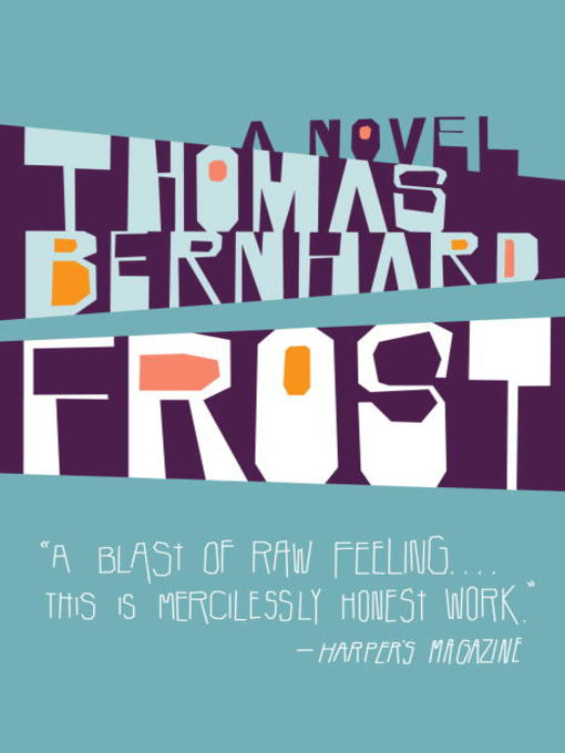 Title details for Frost by Thomas Bernhard - Available